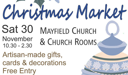 Mayfield Christmas Market is 30 November